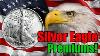 Silver Eagle Premiums Plummeting Why Are They Dropping
